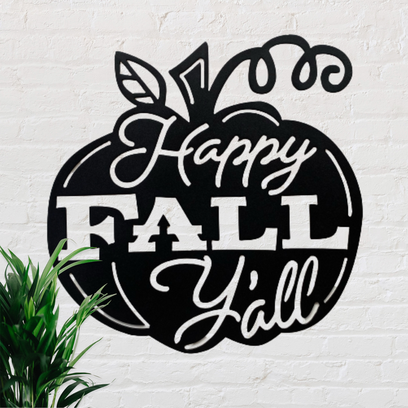 Happy Fall Y'all Metal Pumpkin Sign